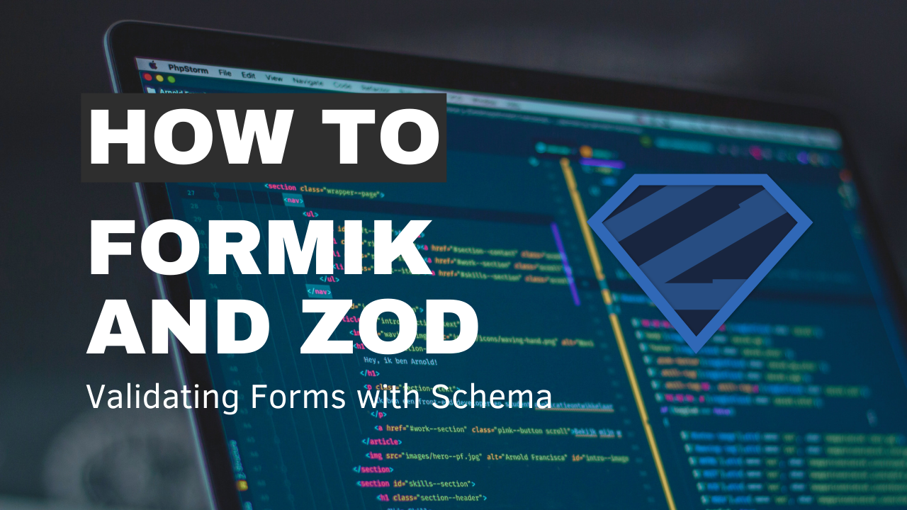 Formik and ZOD -Validating Forms with Schema ✌️💡